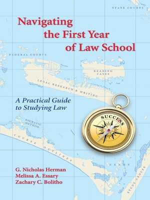 cover image of Navigating the First Year of Law School